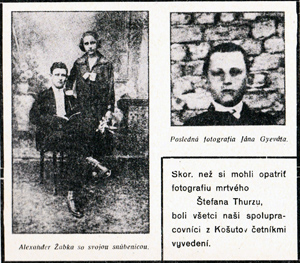 Mrtví: Alexander Žabka, Ján Gyevát